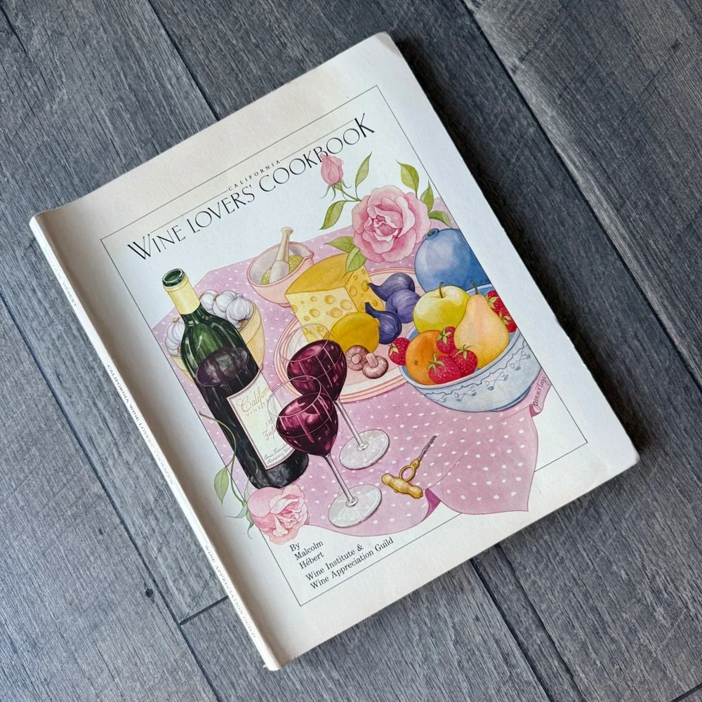 VTG 1982 California Wine Lovers Cookbook Malcolm Hebert Softcover Wine Recipes